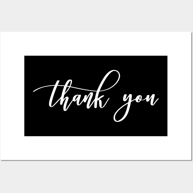 Thank You Wall Art by ThrivingTees